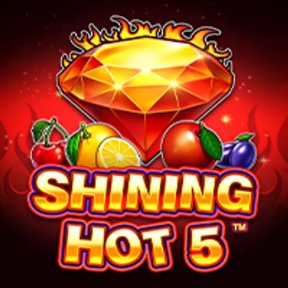 Shining Hot 5™